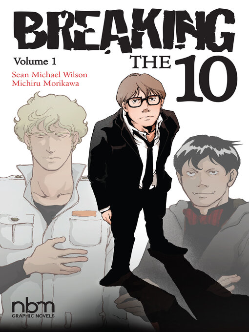 Title details for Breaking the Ten, Volume 1 by Michiru Morikawa - Wait list